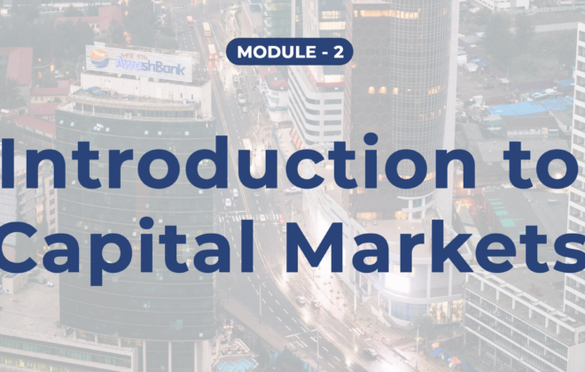 Module 2 – Introduction to Capital Markets