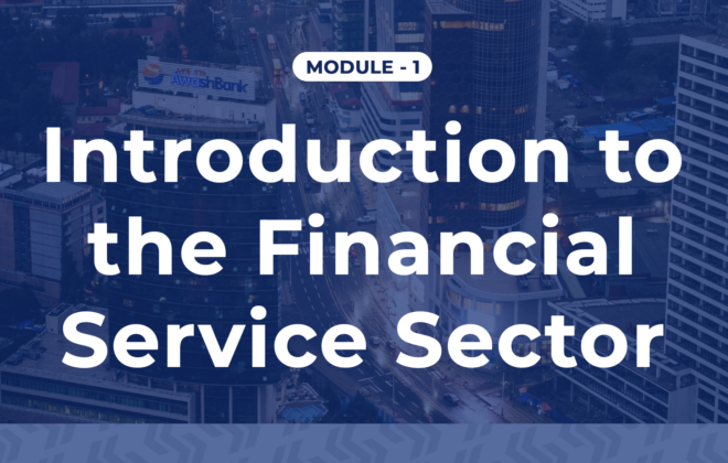 Module 1 – Introduction to the Financial Service Sector